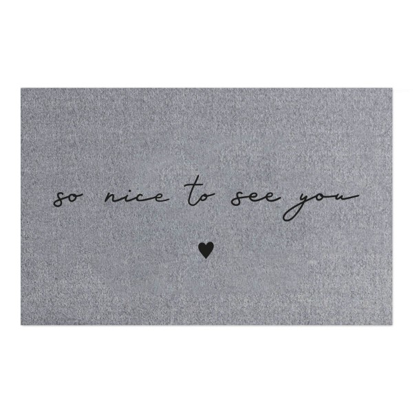 Waschbare Fußmatte "Nice to see you" - 75x45 cm (Grau) von Eulenschnitt