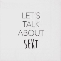 Cocktailservietten "Let's talk about Sekt" - 12,5x12,5 cm (Weiß) von räder Design